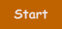 Start